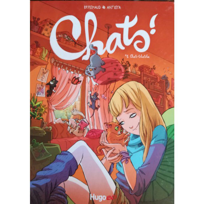 Chats ! t.1 : chats-tcha tcha