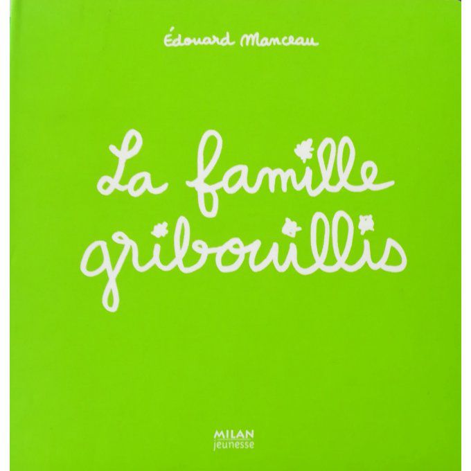 La famille gribouillis