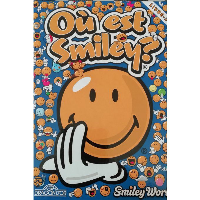 Où est smiley ?