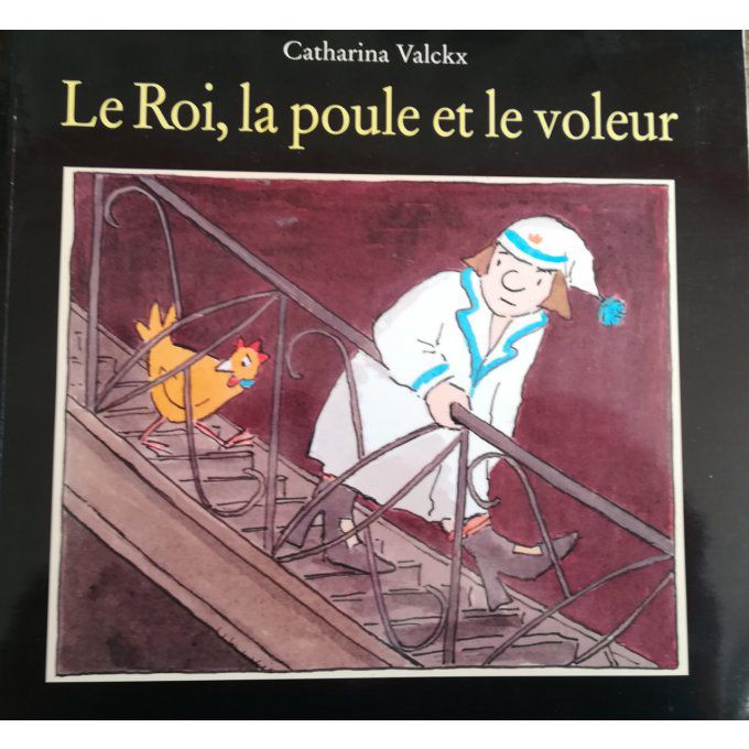 Le roi, la poule et le voleur