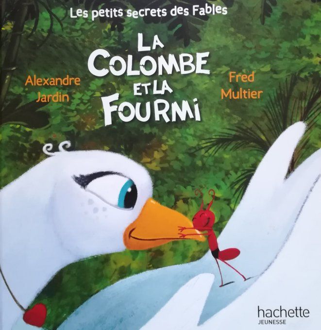 La colombe et la fourmi