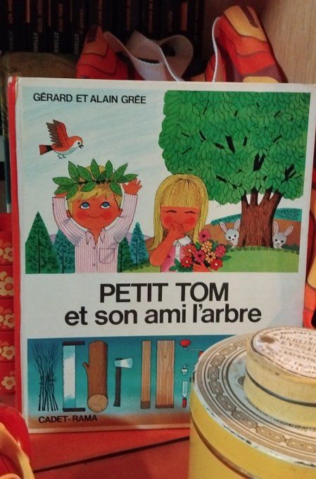 Petit Tom et son ami l'arbre