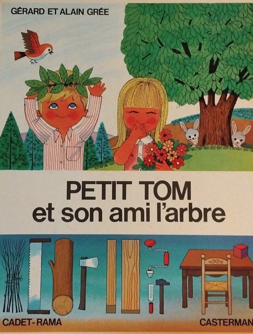 Petit Tom et son ami l'arbre