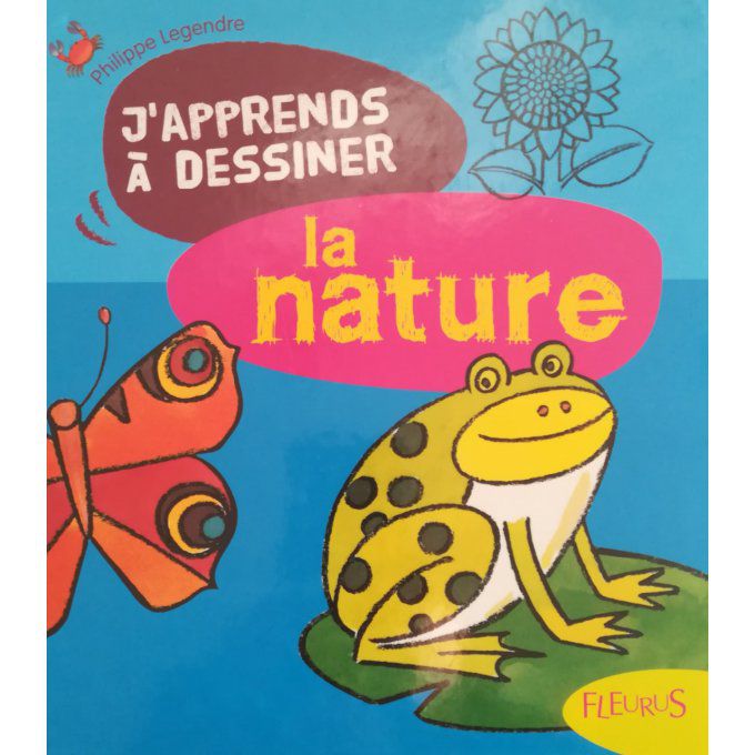 J'apprends à dessiner la nature