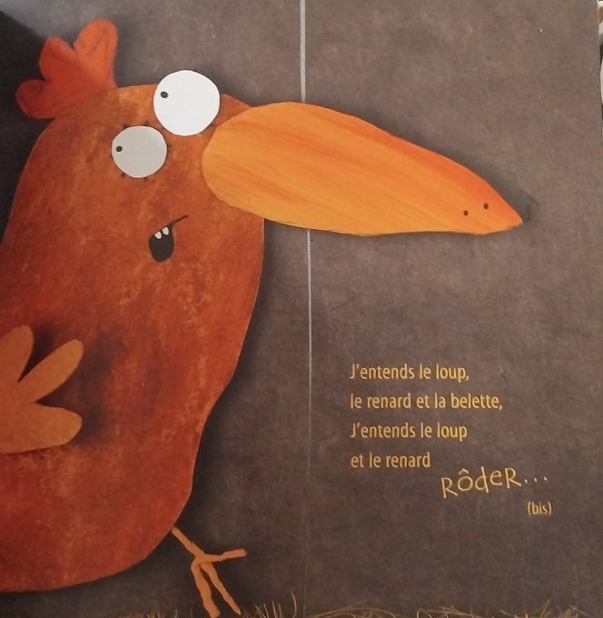 J'entends le loup, le renard et la belette !