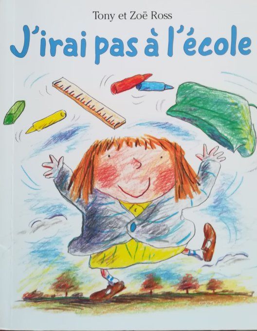 J'irai pas à l'école