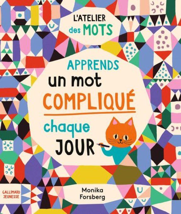 Apprends un mot compliqué tous les jours