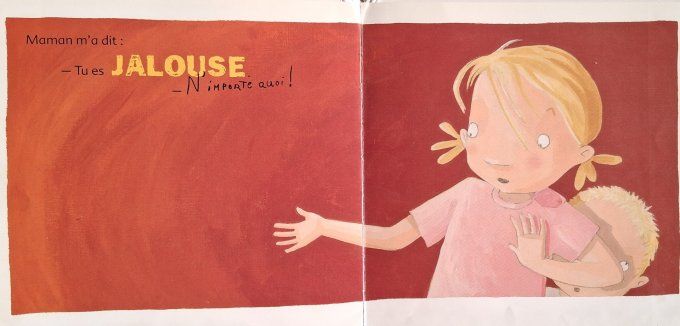 Jalouse moi ? N'importe quoi !