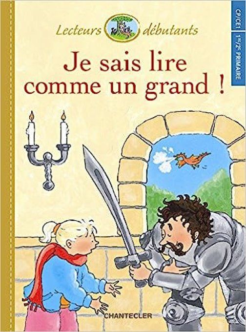 Je sais lire comme un grand, Sarah et le chevalier