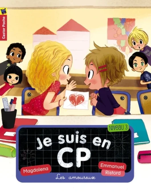 Je suis en cp les amoureux tome 5