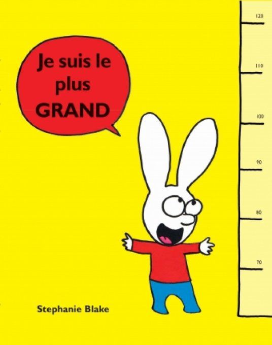 Je suis le plus grand