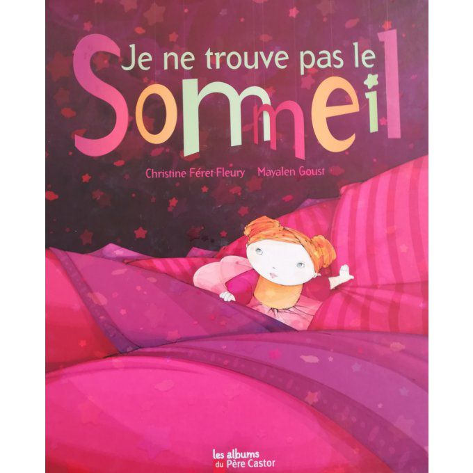 Je ne trouve pas le sommeil