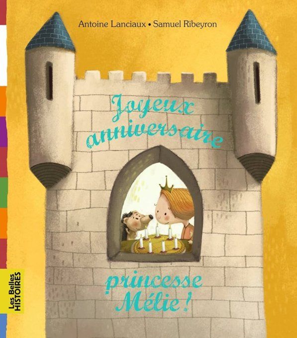 Joyeux anniversaire Princesse Mélie