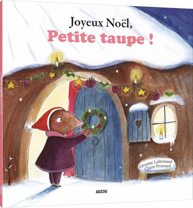 Joyeux Noël petite taupe! mes p'tits albums