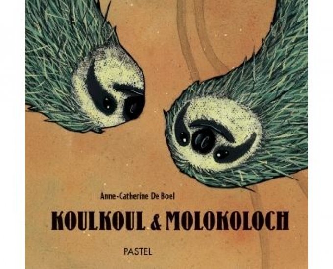 Koulkoul et Molokoloch