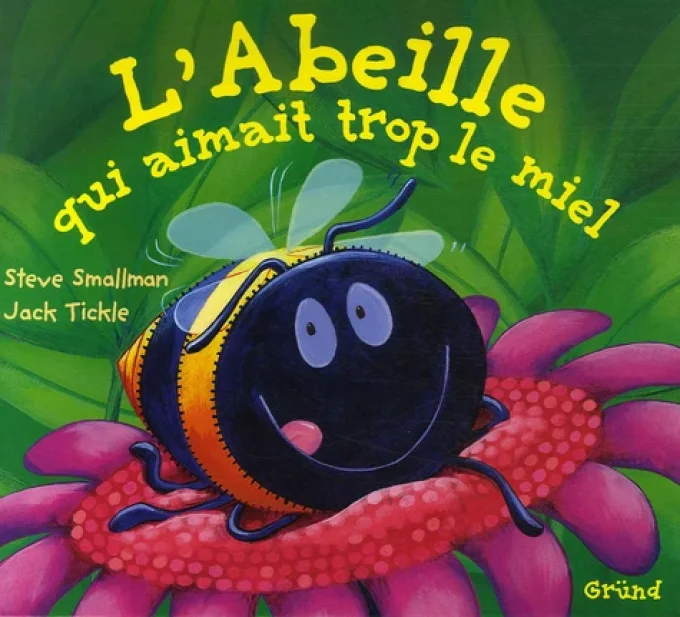 L'abeille qui aimait trop le miel