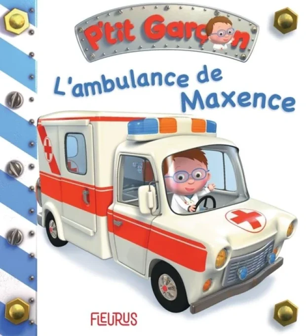 P'tit garçon, L'ambulance de Maxence