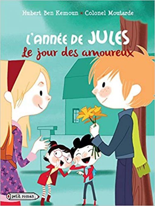 L'année de jules, le jour des amoureux