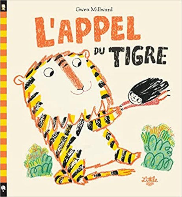 L'appel du tigre