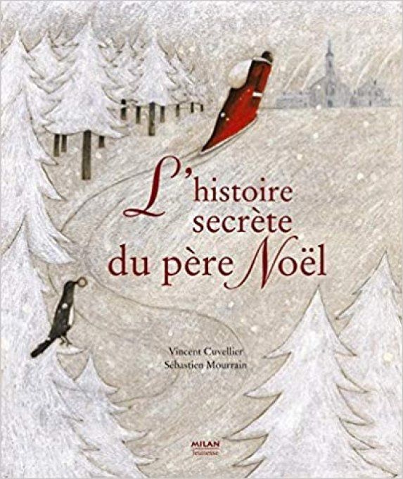 L'histoire secrète du Père Noël