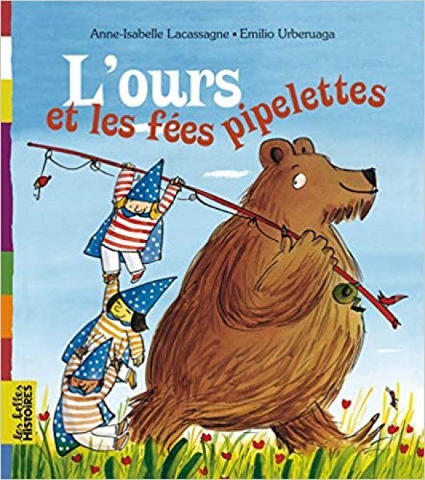 L'ours et les fées pipelettes