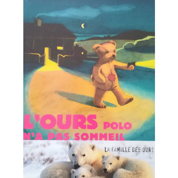 L'ours Polo n' a pas sommeil (crocoscope)