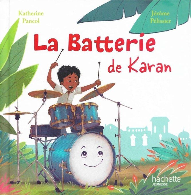 La batterie de Karan