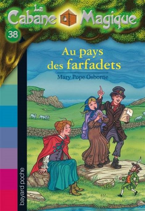 La cabane magique, au pays des Farfadets, tome 38