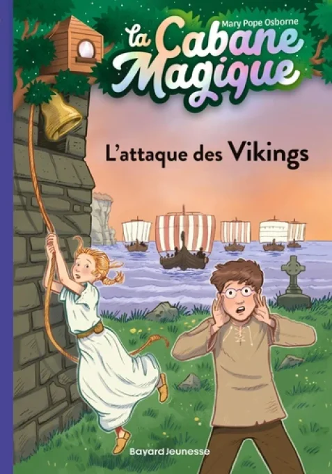 La cabane magique tome 10 l'attaque des vikings