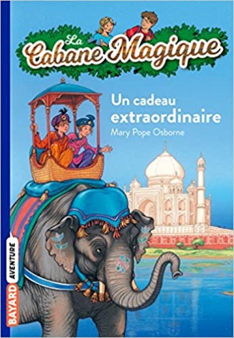 La cabane magique, un cadeau extraordinaire, tome 40