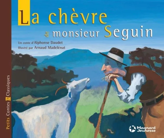 La chèvre de Monsieur Seguin