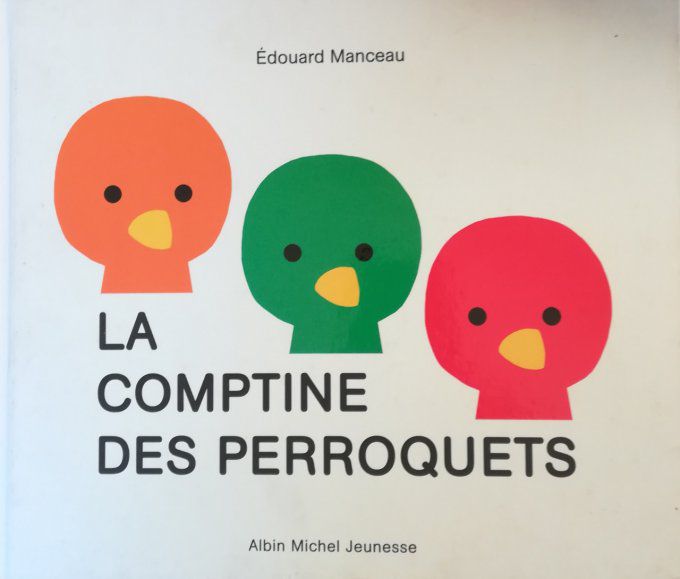 La comptine des perroquets