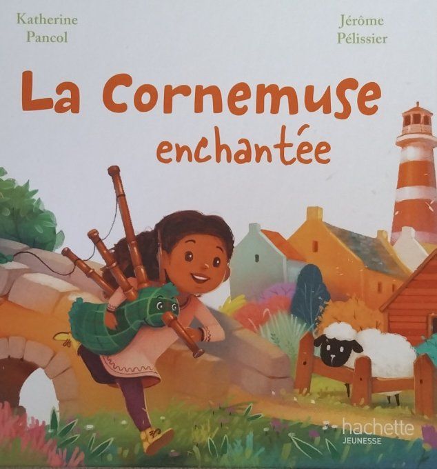 La cornemuse enchantée