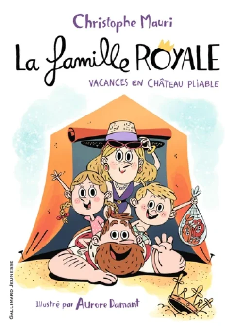 La famille royale, vacances en château pliable
