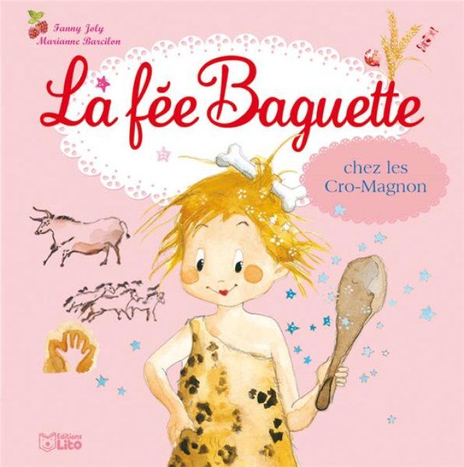 La fée baguette chez les cro-magnon