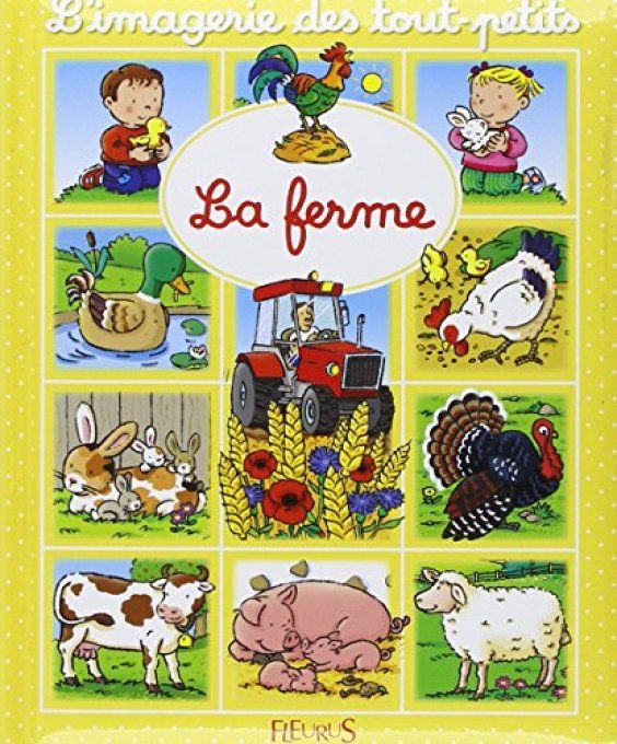 L'imagerie des tout-petits la ferme