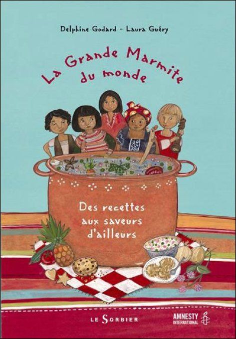 La grande marmite du monde