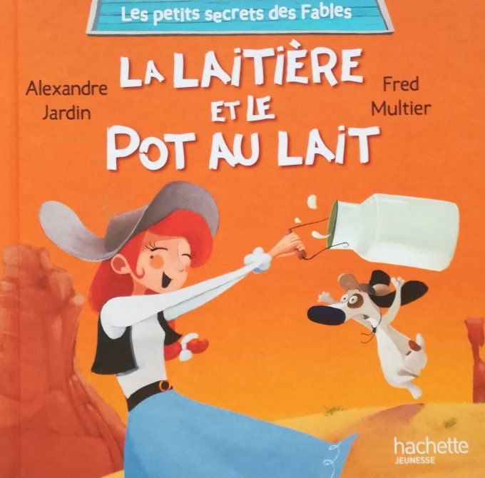 La laitière et le pot au lait 