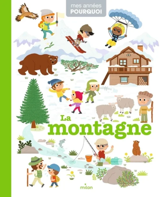 Mes années pourquoi, la montagne