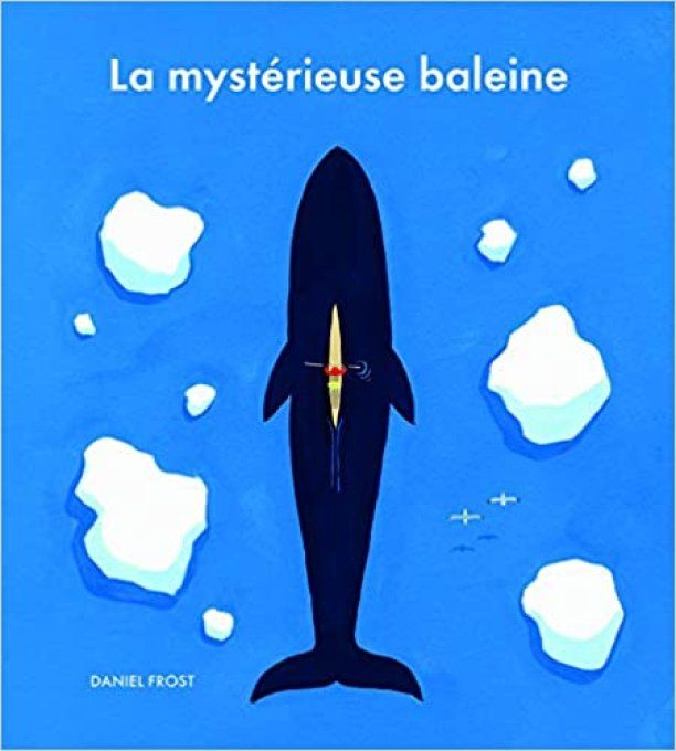 La mystérieuse baleine