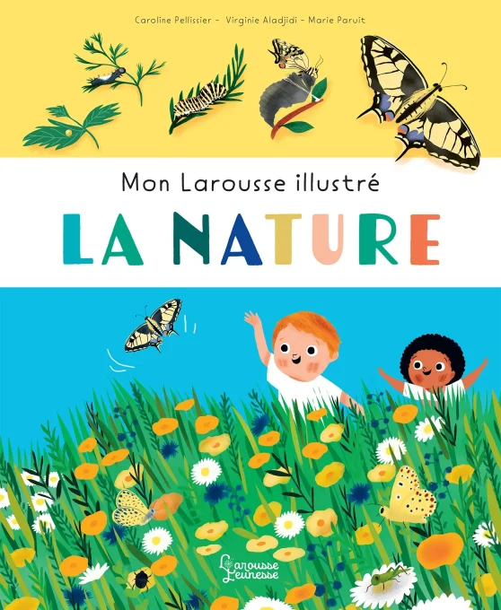 Mon Larousse illustré la nature
