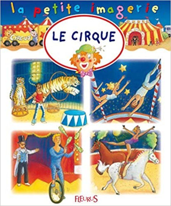 La petite imagerie, le cirque