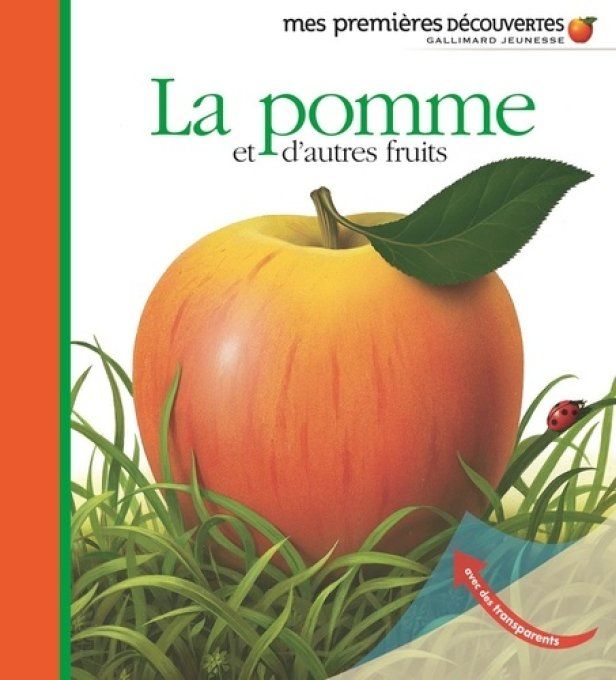 La pomme et d'autres fruits