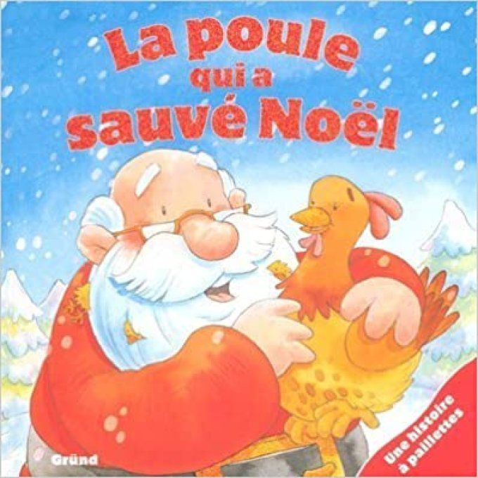 La poule qui a sauvé Noël