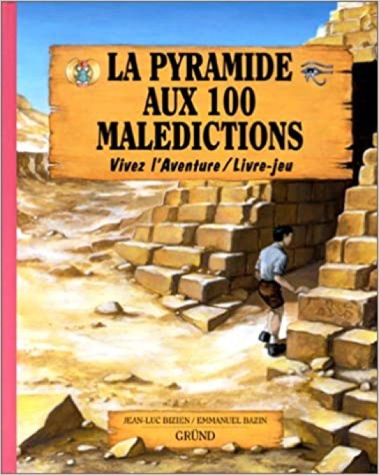 La pyramide aux 100 malédictions