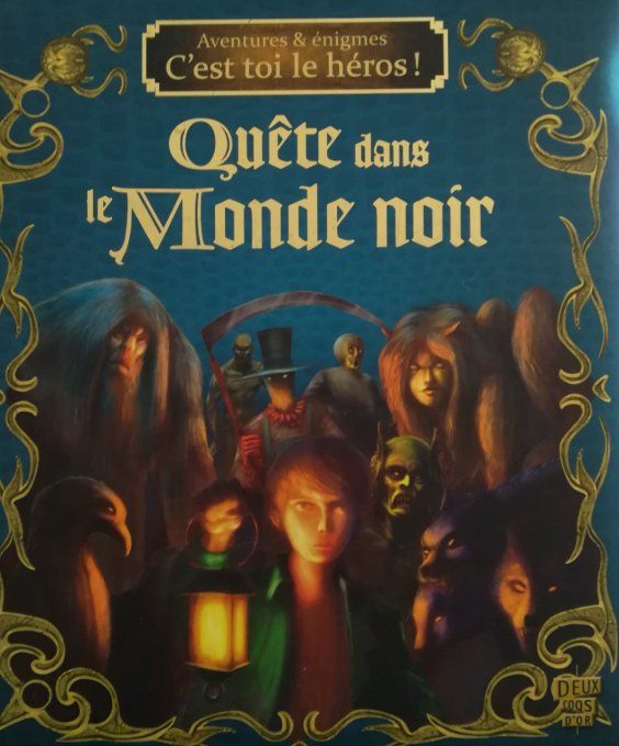 Quête dans le monde noir