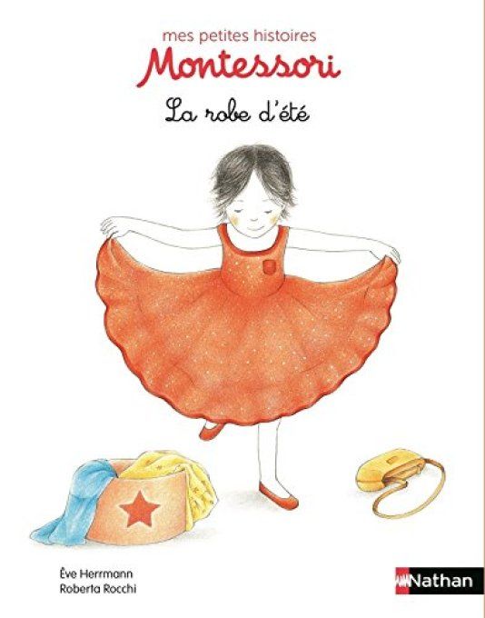 Mes petites histoires Montessori, La robe d'été