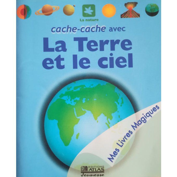 Cache-cache avec La terre et le ciel