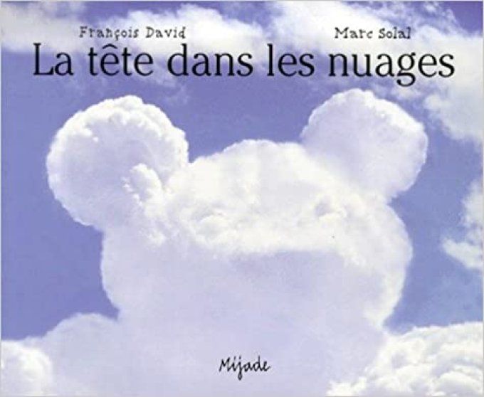 La tête dans les nuages