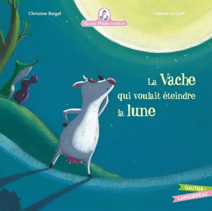 La vache qui voulait éteindre la lune, Mamie Poule raconte